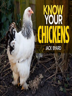 cover image of Know Your Chickens